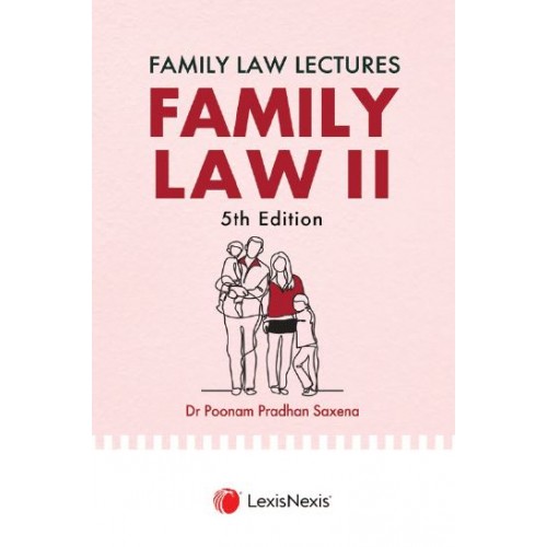 LexisNexis's Lectures on Family Law - II By Dr. Poonam Pradhan Saxena